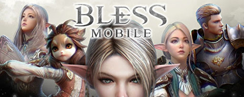 BLESS MOBILE攻略